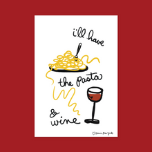 Load image into Gallery viewer, Made With Love, Pasta &amp; Wine Poster