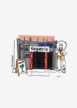 Load image into Gallery viewer, NYC Storefront Illustrations | Taqueria Print
